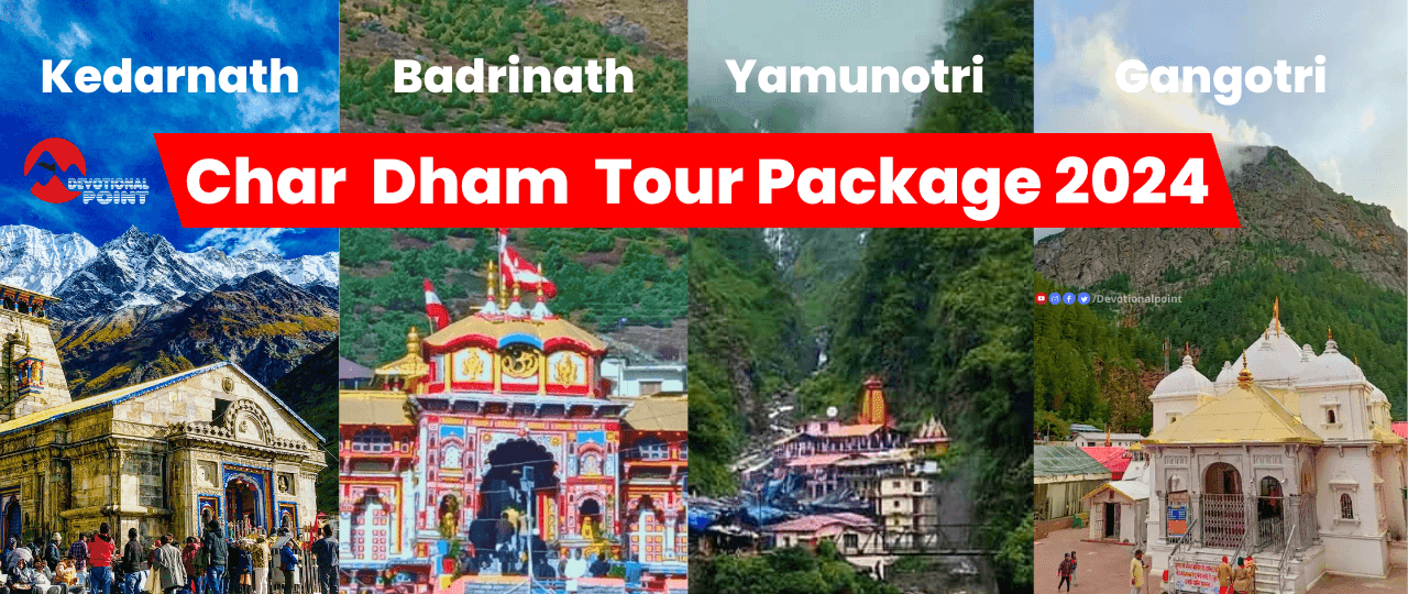 Char dham yatra tour package 2024