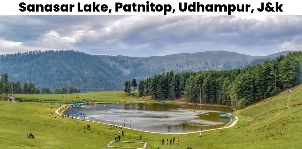Sanasar Lake Patnitop Udhampur Jk